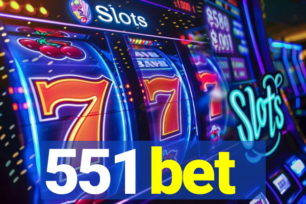 551 bet
